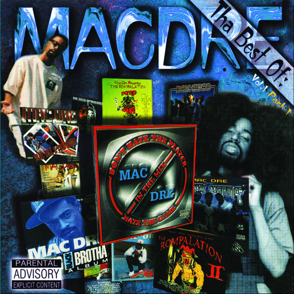 Mac Dre - Tha Best Of Mac Dre Vol. 1 - Part 1 - COKE BOTTLE CLEAR