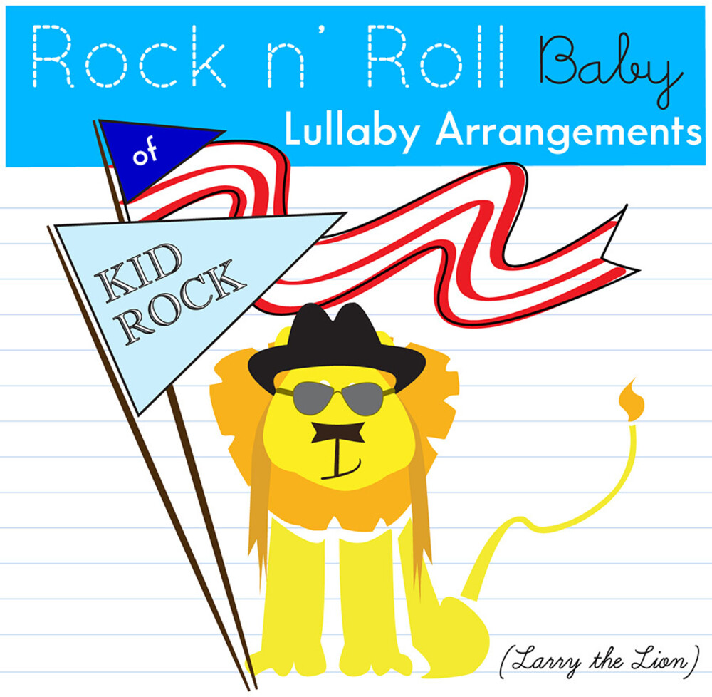 Various Artists - Kid Rock Lullabies (Various Artist)