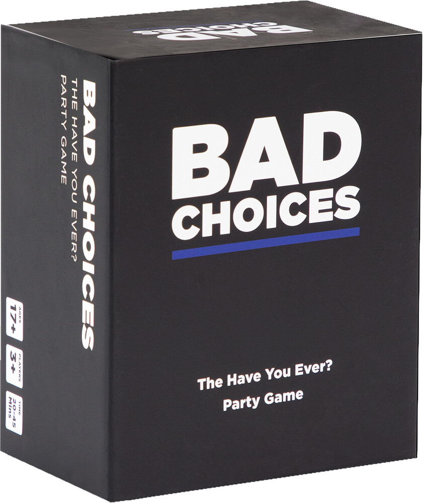 Bad Choices the Have You Ever? Party Game - Bad Choices The Have You Ever? Party Game (Crdg)