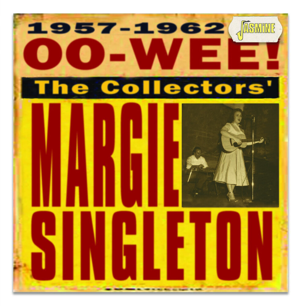 Margie Singleton - Oo-Wee: The Collectors Margie Singleton (Uk)