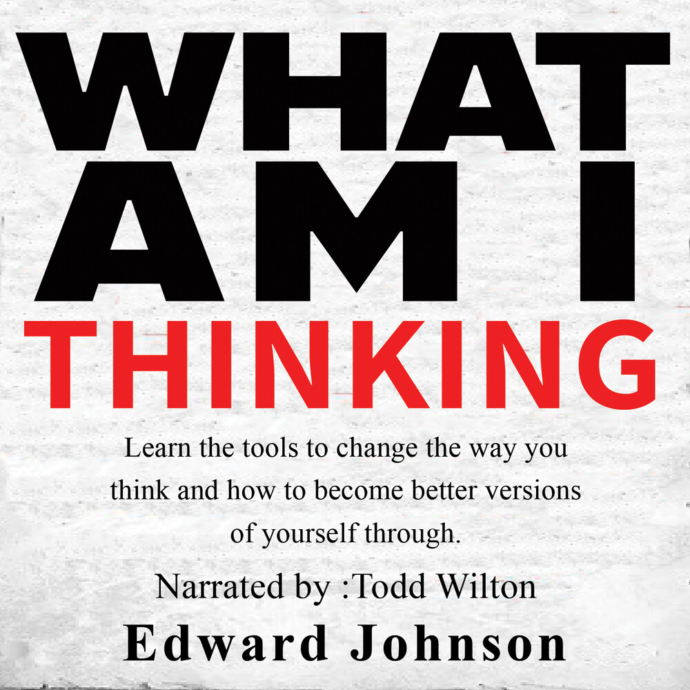 Johnson, Edward - What Am I Thinking?