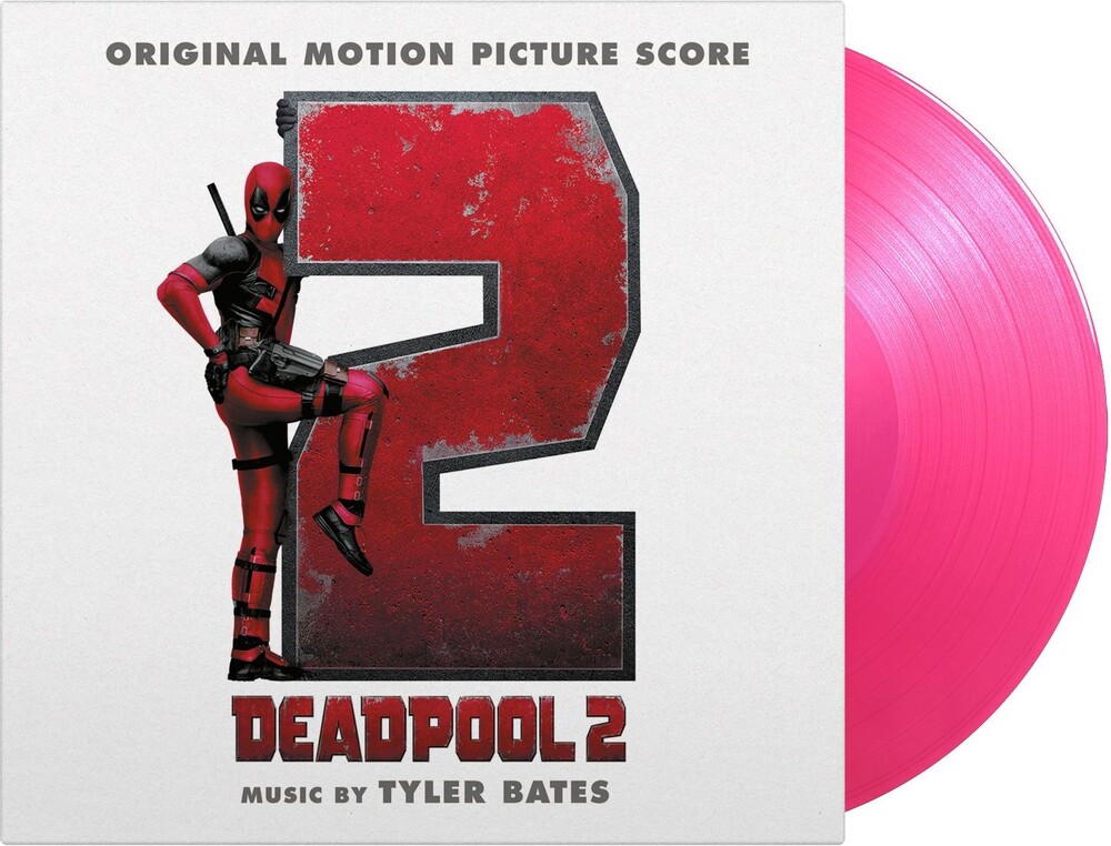 Tyler Bates  (Colv) (Ltd) (Ogv) (Pnk) - Deadpool 2 - O.S.T. [Colored Vinyl] [Limited Edition] [180 Gram] (Pnk)