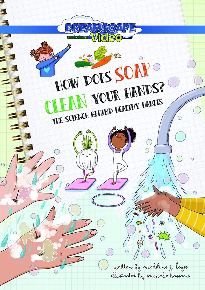How Does Soap Clean Your Hands? - How Does Soap Clean Your Hands?