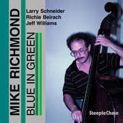 Blue in Green , Mike Richmond