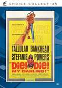 Die! Die! My Darling! (aka Fanatic) , Tallulah Bankhead