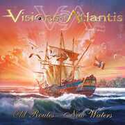 Old Routes - New Waters , Visions of Atlantis