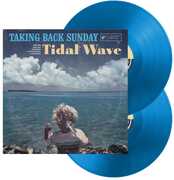 Tidal Wave , Taking Back Sunday
