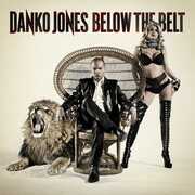 Below The Belt , Danko Jones