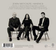 Absense , John Metcalfe
