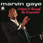 I Heard It Through The Grapevine , Marvin Gaye