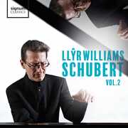 Williams Plays Schubert 2 , Llyr Williams