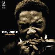Mojo Workin' , Mojo Buford