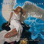 Xmas Angel: A Family Story , Mannheim Steamroller