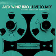 Live To Tape , Alex Wintz