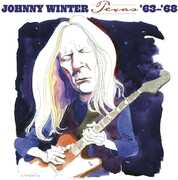 Texas '63-'68' , Johnny Winter