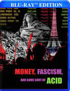 Money, Fascism And Some Sort Of Acid