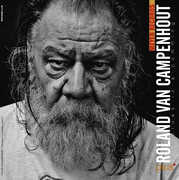 Dah Blues Iz-a-comming ..plus[+] , Roland Van Campenhout
