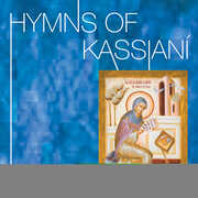 Hymns of Kassiani , Lingas Cappella Romana