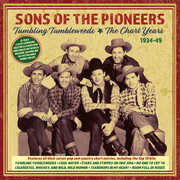 Tumbling Tumbleweeds: The Chart Years 1934-49 , The Sons of the Pioneers