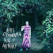 Age Of Apathy , Aoife O'Donovan