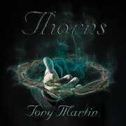 Thorns , Tony Martin