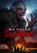 We Found Something 