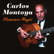 Flamenco Magic , Carlos Montoya