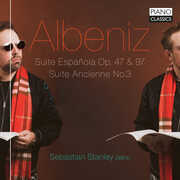 Suite Espanola Op. 47 & 97 , Sebastian Stanley