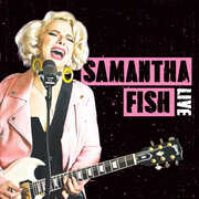 Live , Samantha Fish