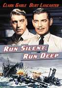 Run Silent, Run Deep , Clark Gable
