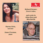 Strauss: Enoch Arden; Berg & Bartok: Works , James Freeman