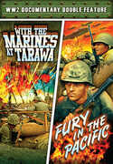 World War II Documentary Double Feature: With the Marines At Tarawa (1944)/ Fury In The Pacific (1945) , William Lundigan