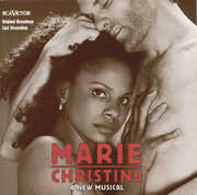 Marie Christine: New Musical /  O.B.C. , Broadway Cast
