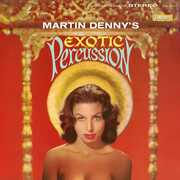 Exotic Percussion , Martin Denny