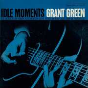 Idle Moments (Blue Note Essentials Series) , Grant Green