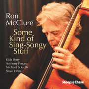 Some Kind Of Sing-songy Stuff , Ron McClure