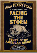Facing the Storm: Story of the American Bison 