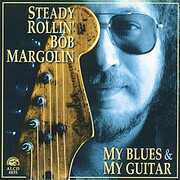 My Blues & My Guitar , Bob Margolin