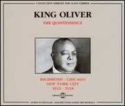 Richmond-Chicago-New York , King Oliver