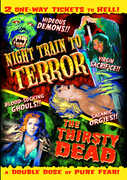 Night Train to Terror & Thirsty Head , John Considine