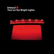 Turn on the Bright Lights , Interpol