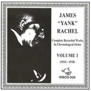 Complete Recorded Works, Vol. I [1934-1938] , James Rachel