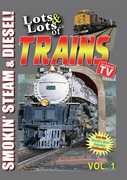 Lots and Lots of Trains Vol. 1 