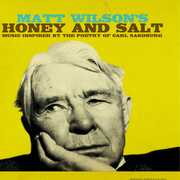 Honey And Salt , Matt Wilson