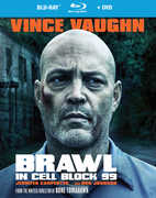 Brawl in Cell Block 99 , Vince Vaughn