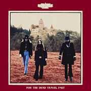 For The Dead Travel Fast , Kadavar