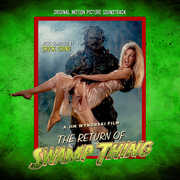 The Return of Swamp Thing (Original Motion Picture Soundtrack) , Chuck Cirino