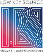 Low Key Source Vol 2: Mixed By House Shoes /  Various [Import] , Various Artists