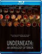 Underneath: An Anthology Of Terror 