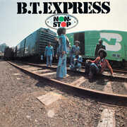 Non-stop (expanded Edition) , B.T. Express